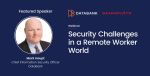 Security Challenges in a Remote Worker World - Sennovate DataBank v2