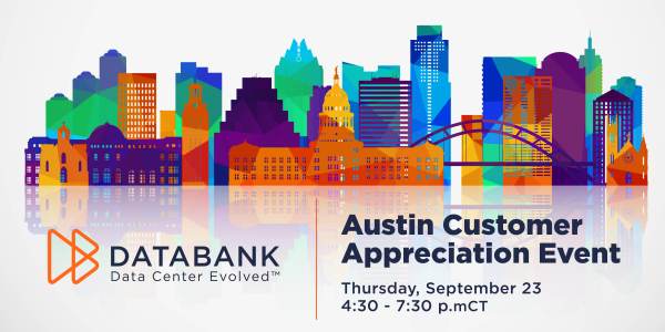 DataBank’s Austin Customer Appreciation Event