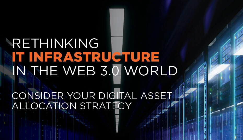 Rethinking Infrastructure in the Web 3.0 World White Paper