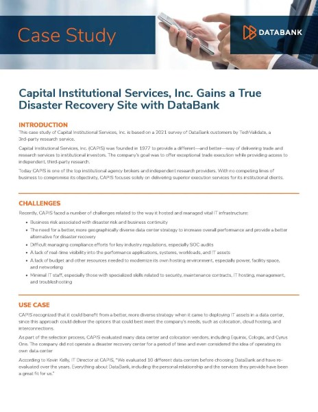Capital Institutional Services, Inc. Gains a True Disaster Recovery Site with DataBank