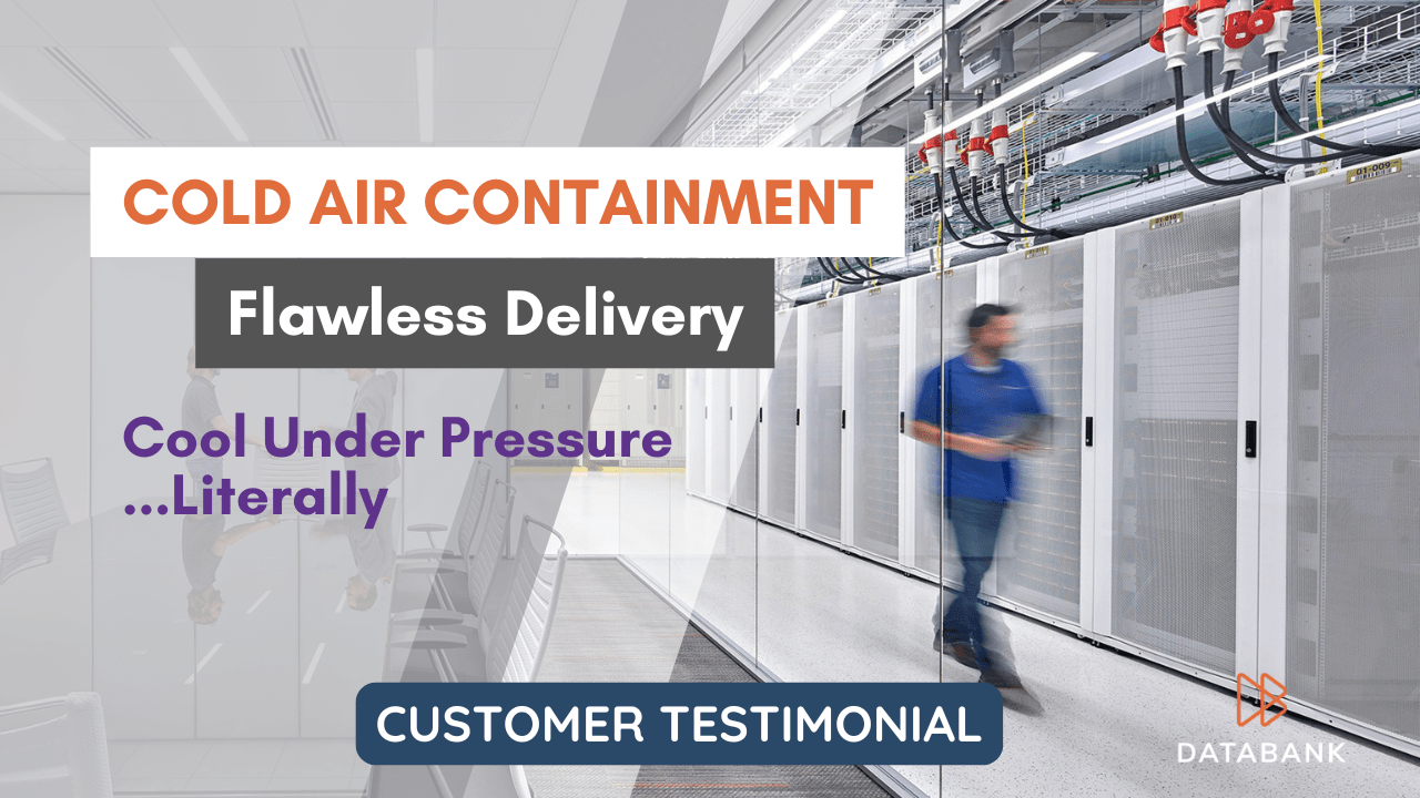 Cold Air Containment. Flawless Delivery.