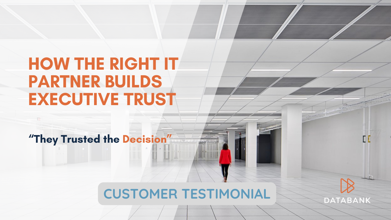 How the Right IT Partner Builds Executive Trust