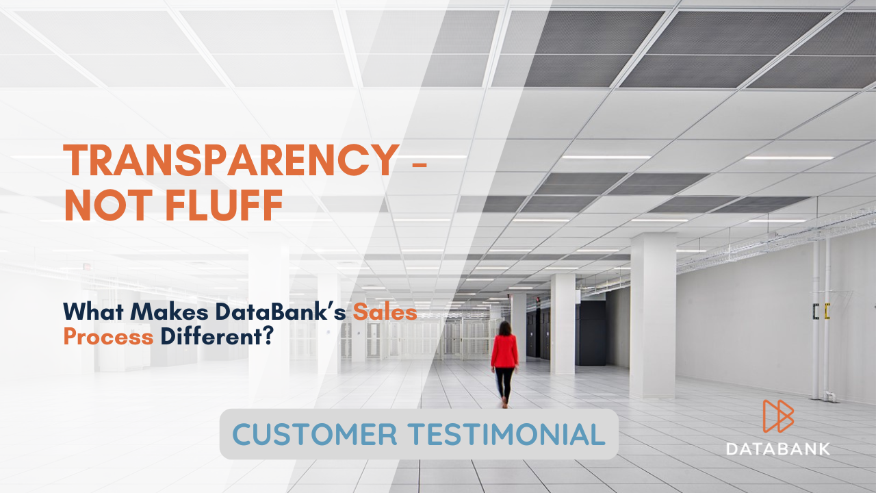What Makes DataBank’s Sales Process Different?